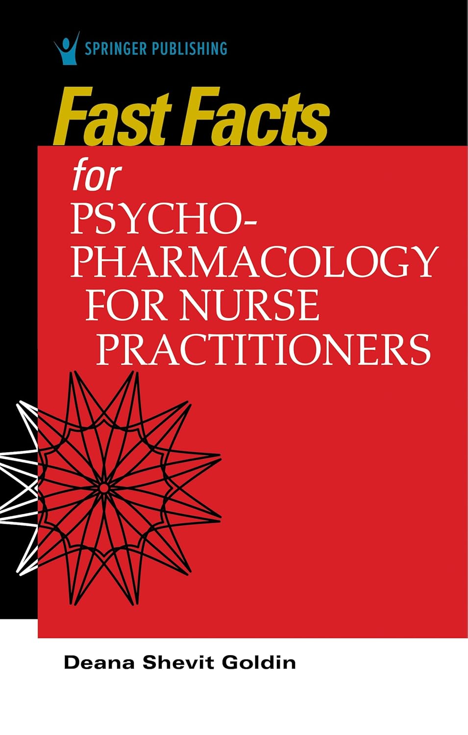 Fast Facts for Psychopharmacology for Nurse Practitioners Review