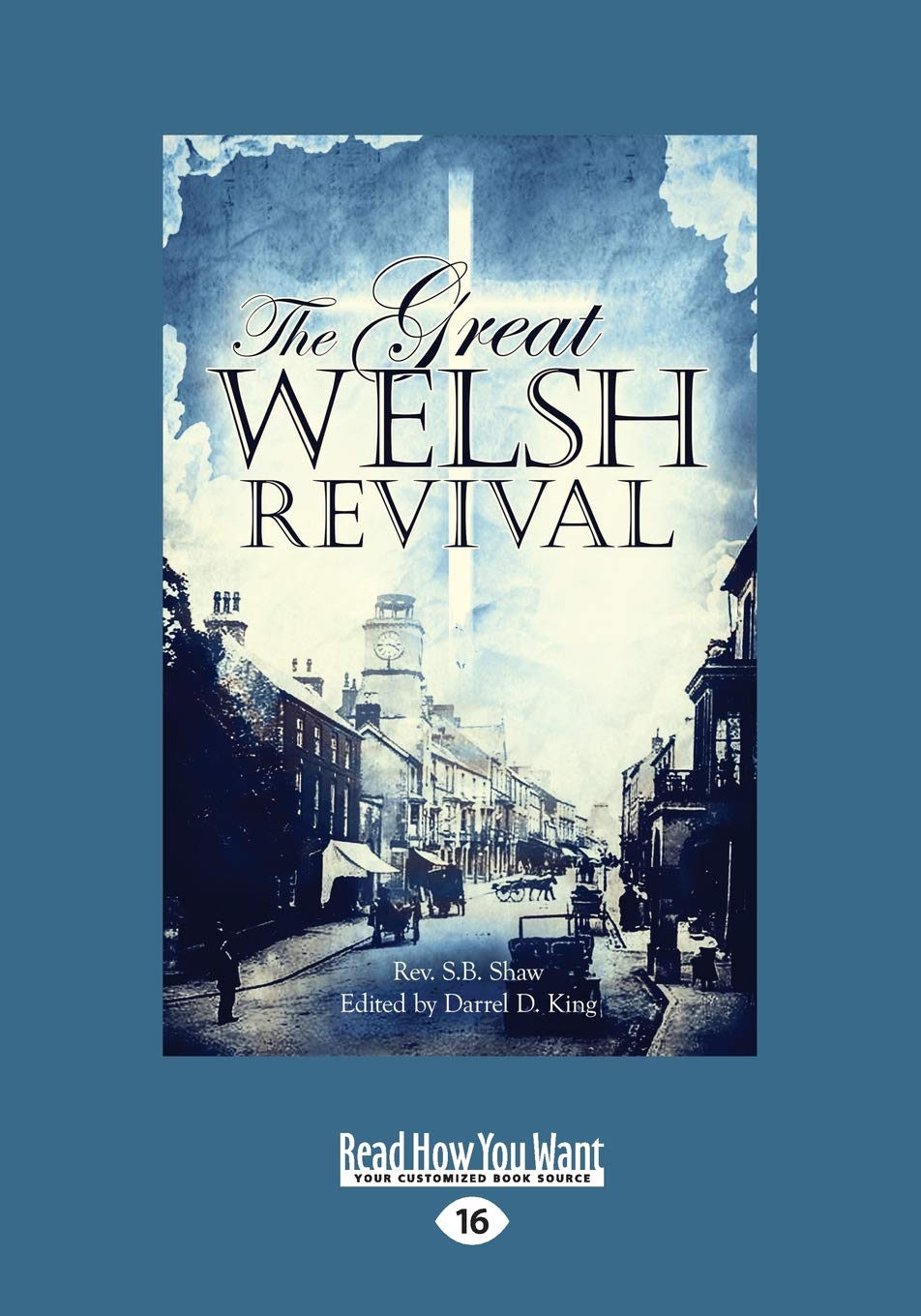 The Great Welsh Revival: A Deep Dive into Spiritual Awakening