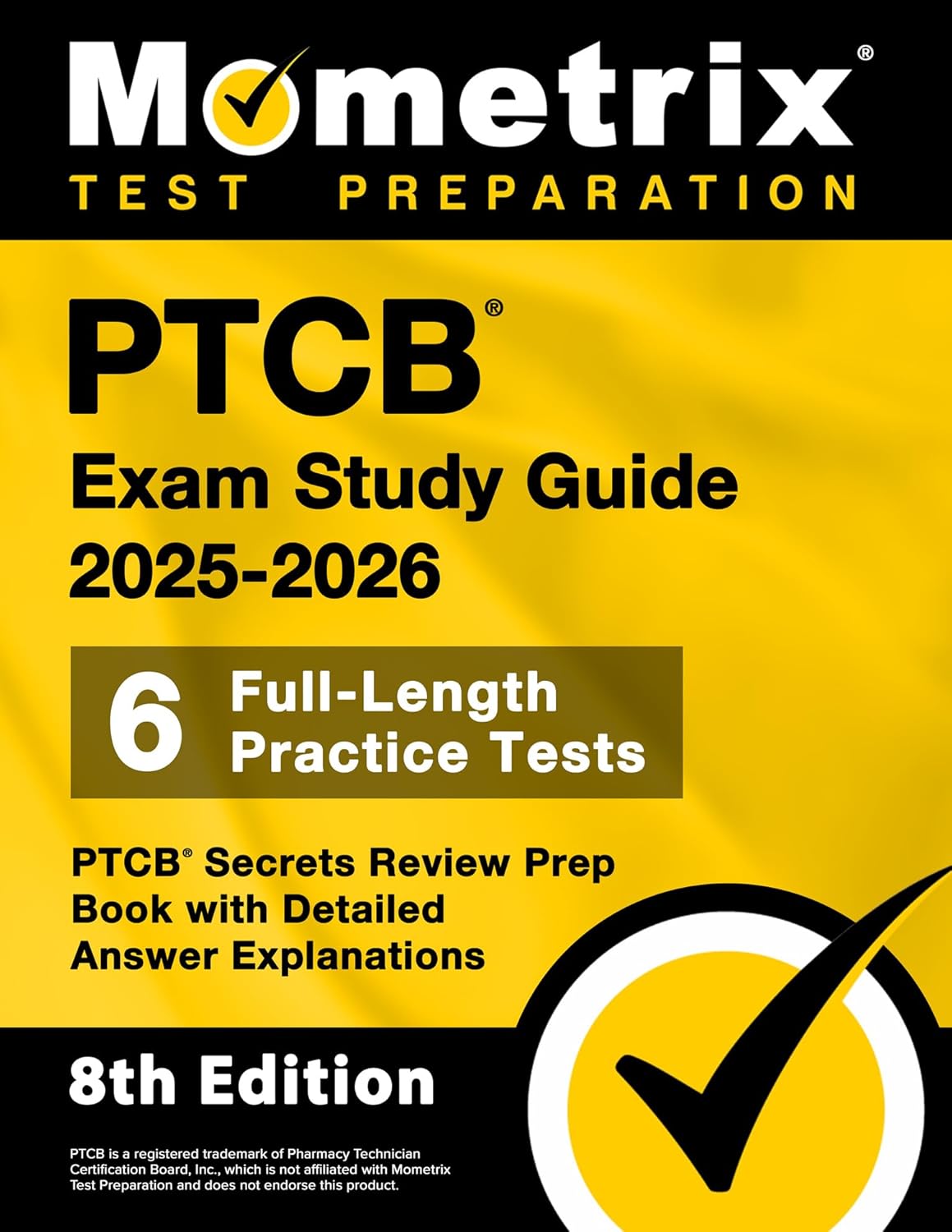 PTCB Exam Study Guide 2025-2026 with Practice Tests and Review