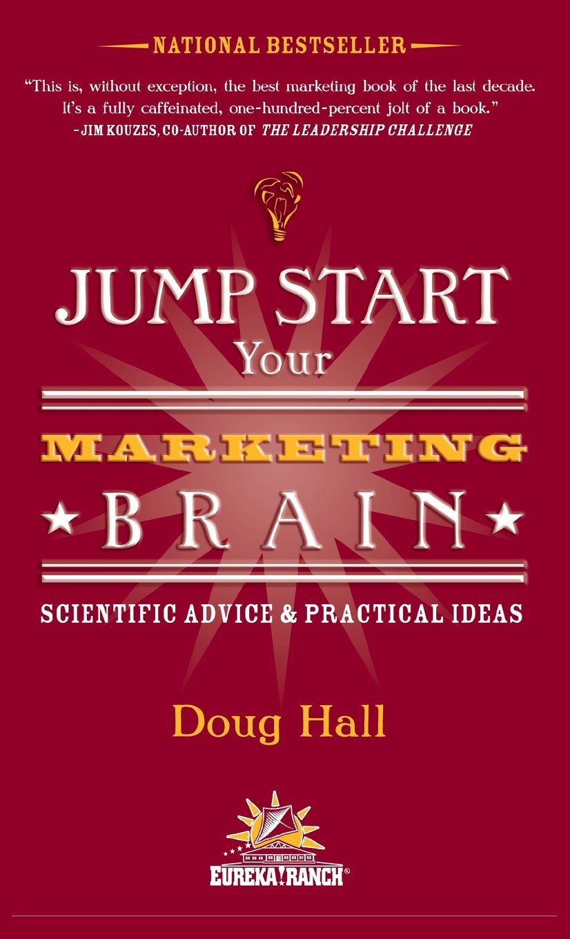 Jump Start Your Marketing Brain with Scientific Advice and Ideas