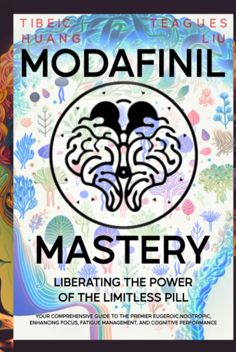 Modafinil Mastery: Unlocking the Limitless Pill's Potential