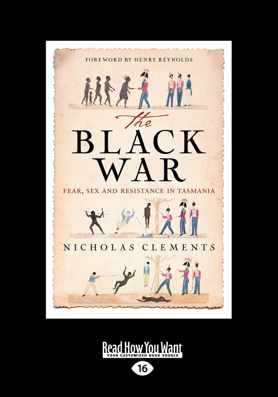 The Black War: Fear, Sex And Resistance In Tasmania Review