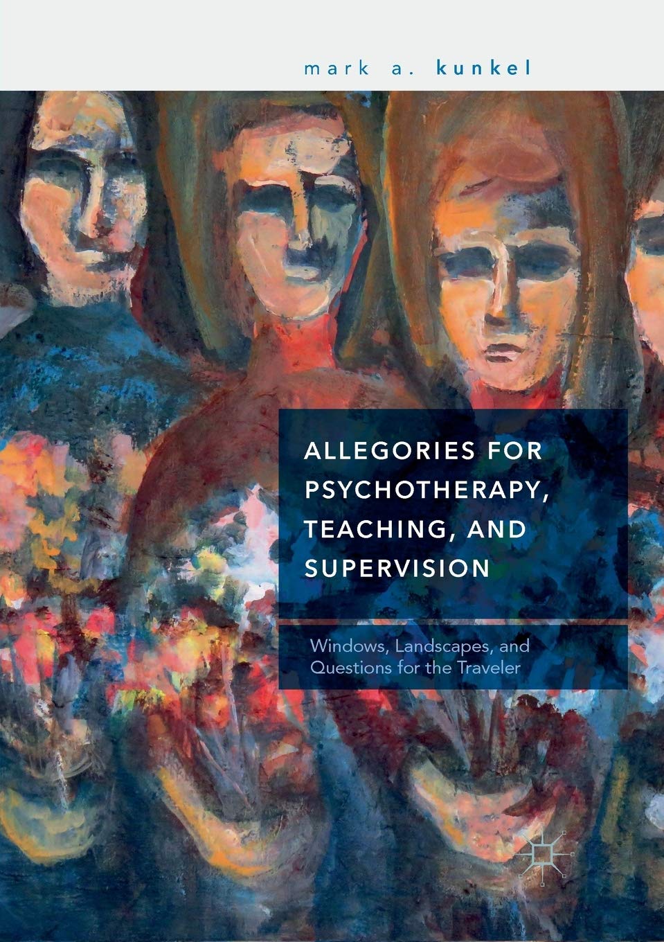 Allegories for Psychotherapy: Windows, Landscapes, and Questions