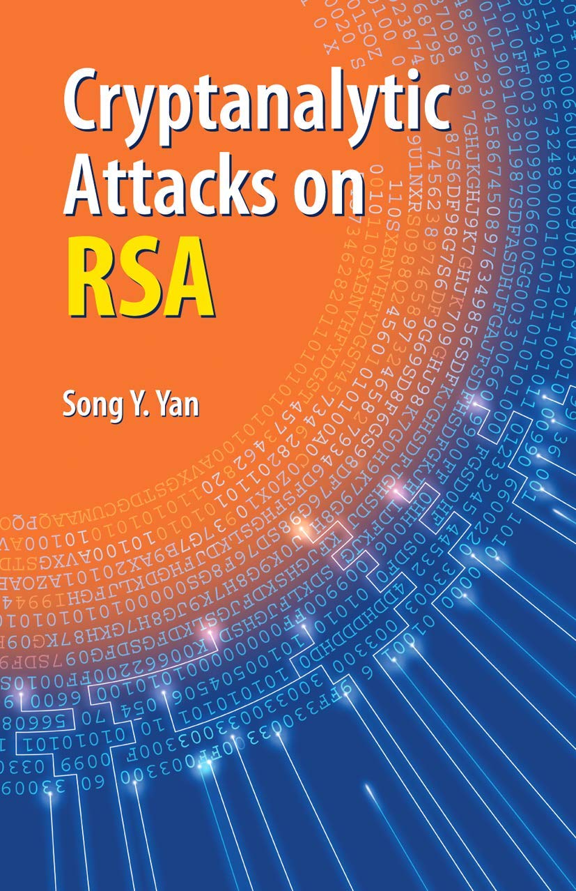 Cryptanalytic Attacks on RSA: A Comprehensive Guide to Security