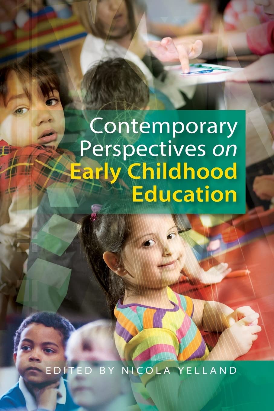 Contemporary Perspectives On Early Childhood Education Review