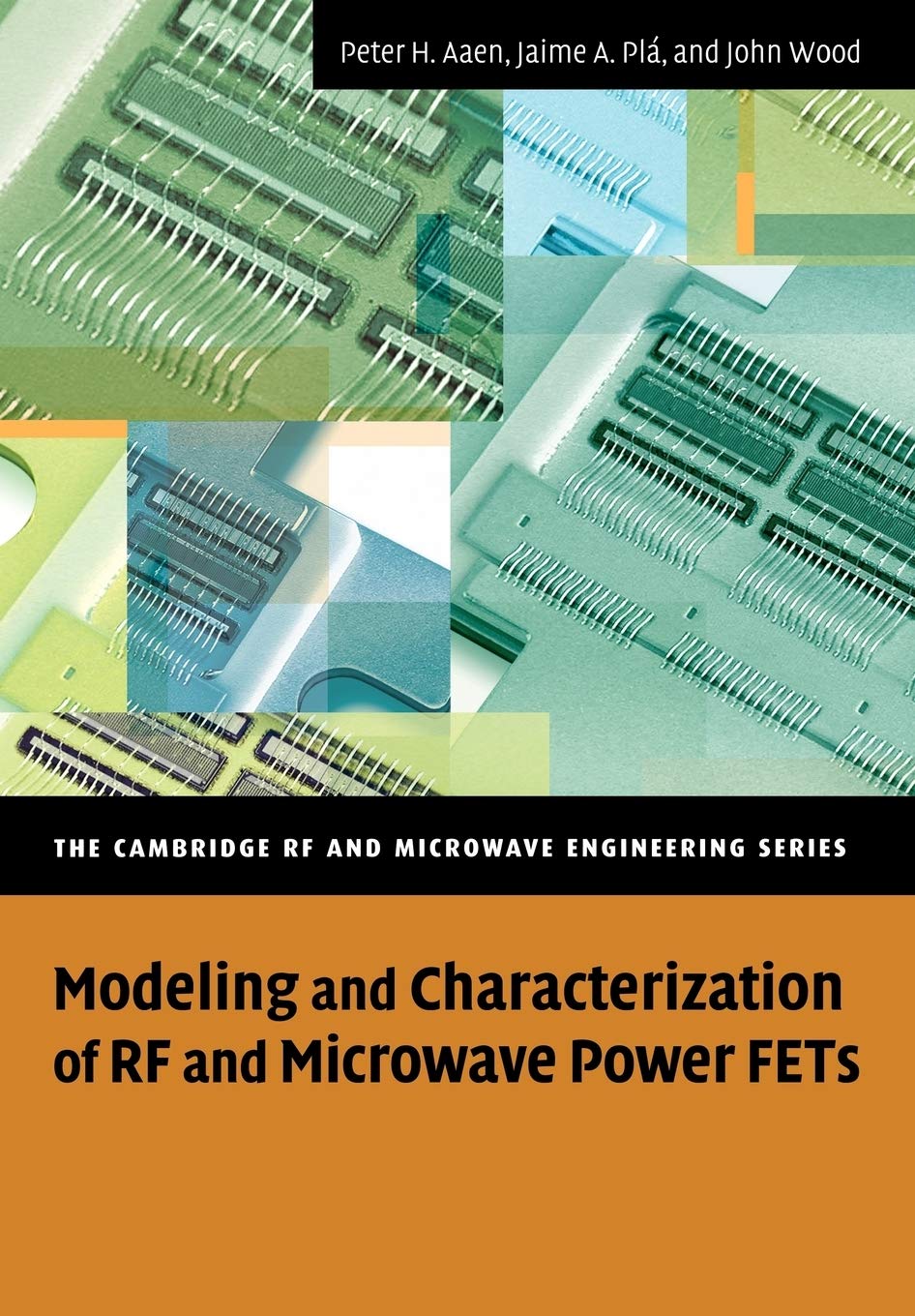 Modeling and Characterization of RF and Microwave Power FETs Guide