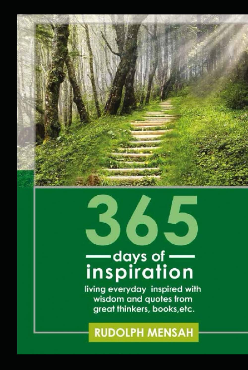 365 Days of Inspiration: Daily Wisdom and Quotes for Motivation