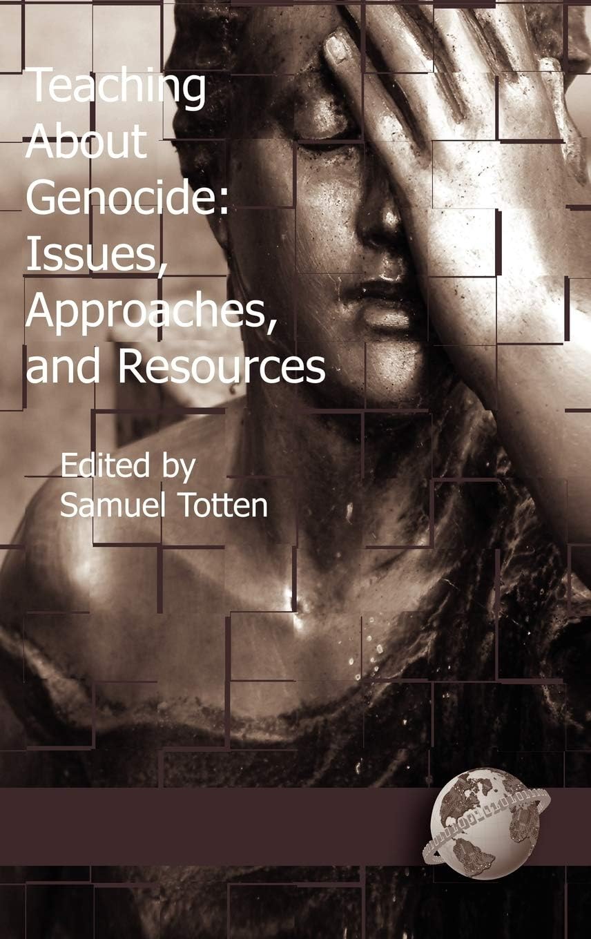 Teaching about Genocide: Issues, Approaches, and Resources Review