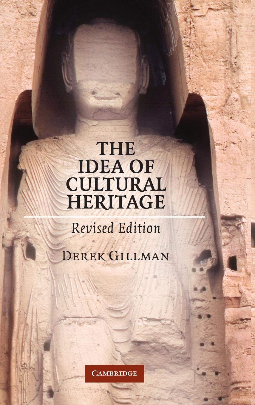 The Idea of Cultural Heritage: A Deep Dive into Preservation