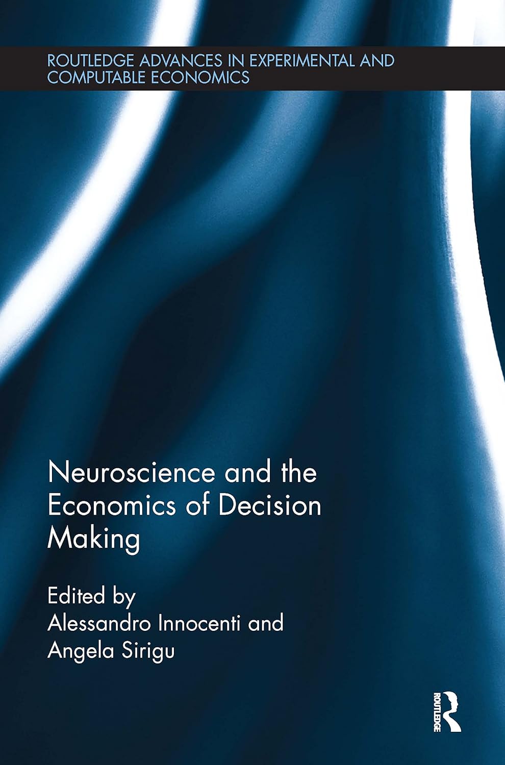 Neuroscience and the Economics of Decision Making Insights
