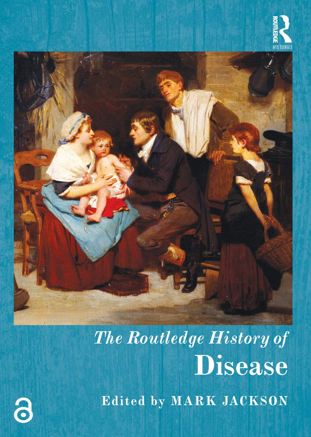 The Routledge History of Disease: A Comprehensive Overview