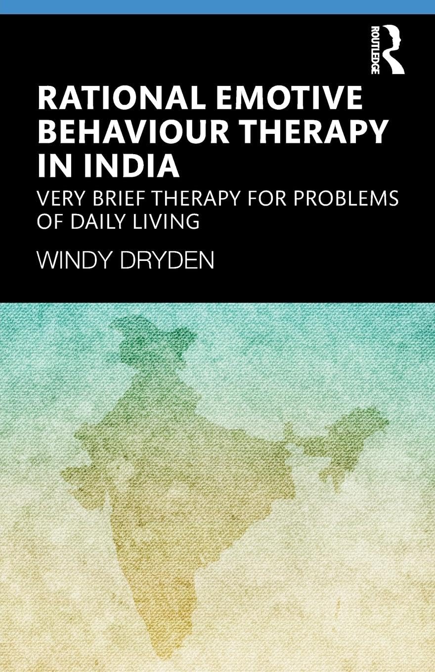 Rational Emotive Behaviour Therapy for Daily Living Problems
