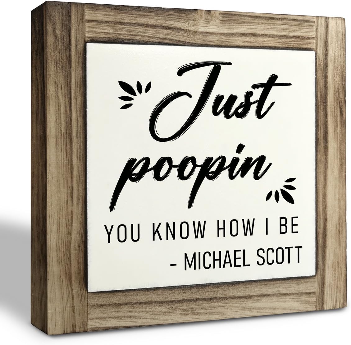 Michael Scott Funny Bathroom Sign | Farmhouse Decor