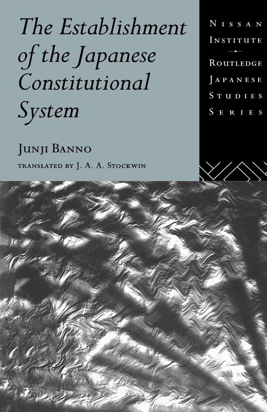 The Establishment of the Japanese Constitutional System Review