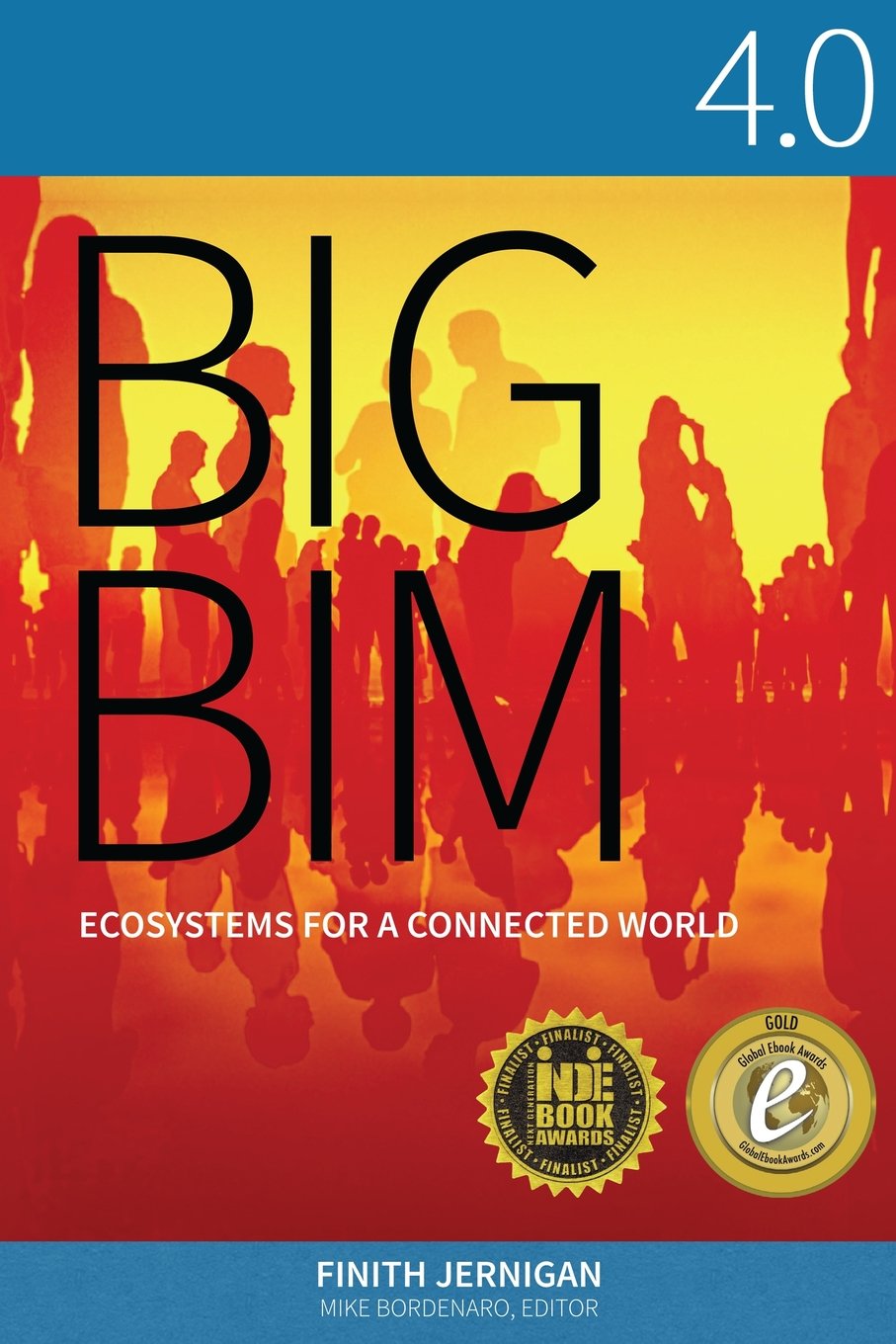 Big Bim 4.0: Ecosystems for a Connected World Review