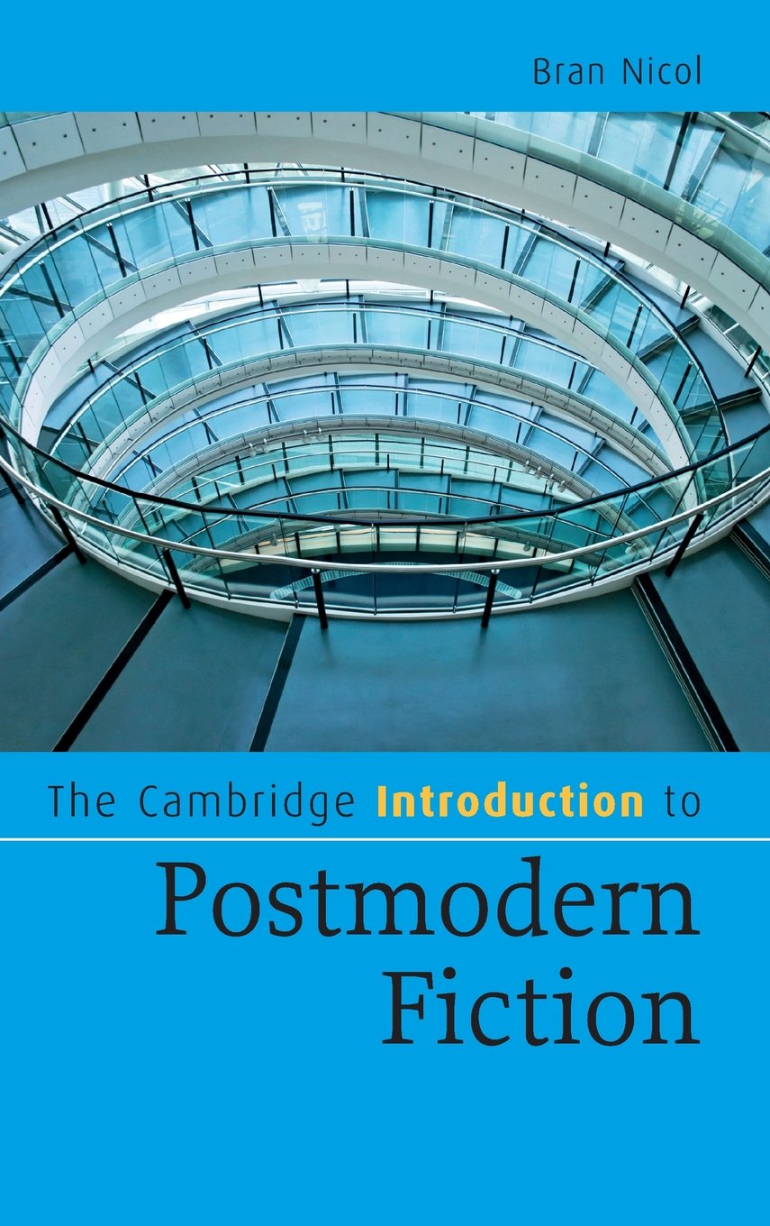 The Cambridge Introduction to Postmodern Fiction: Essential Insights