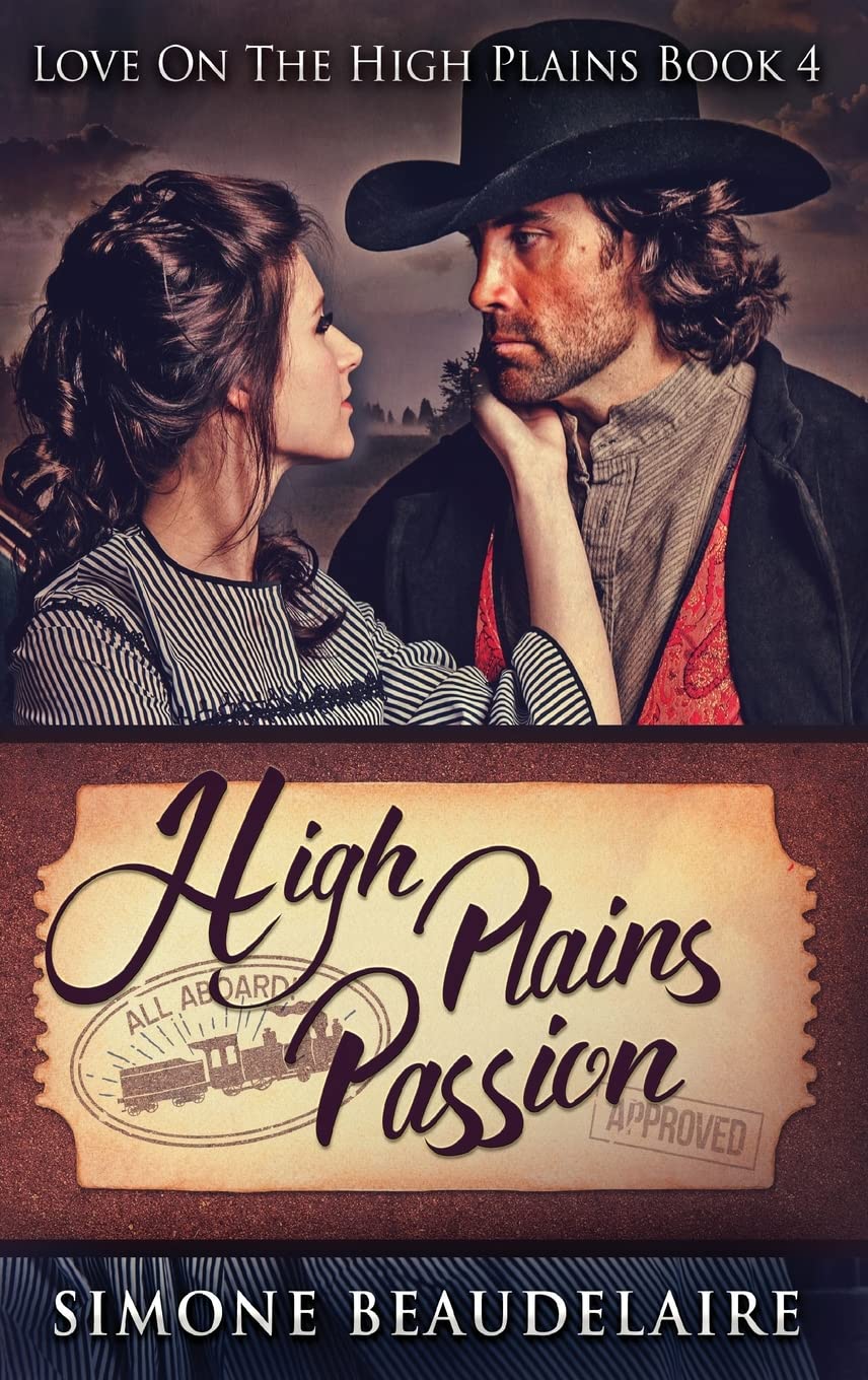 High Plains Passion: A Captivating Tale of Love and Adventure