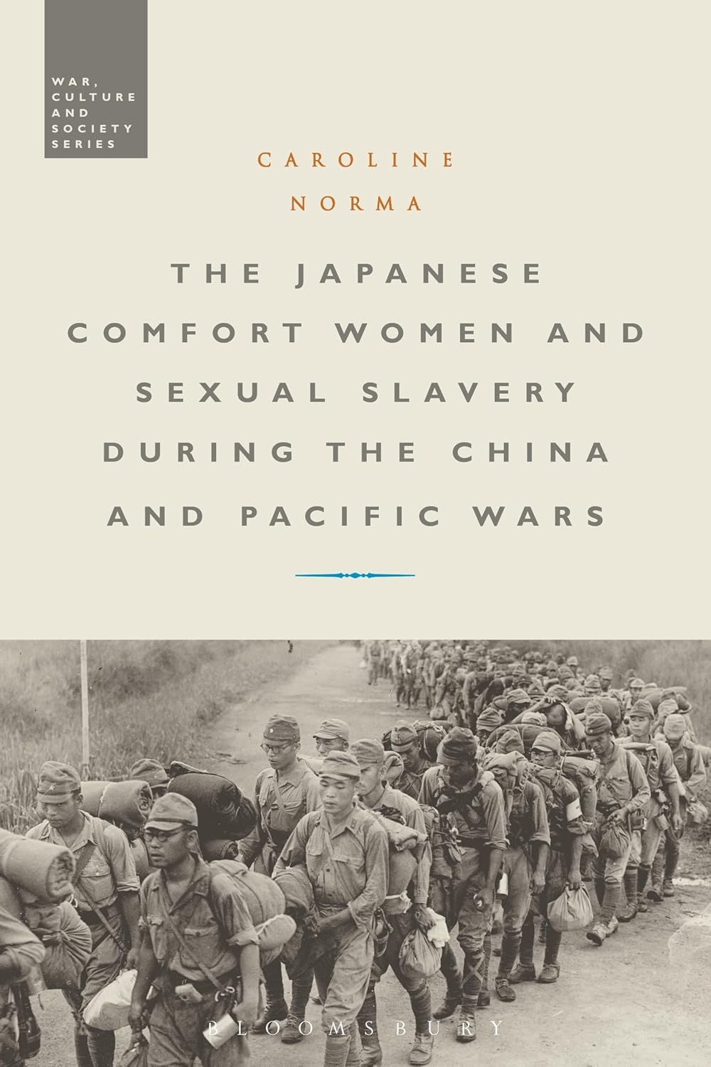 The Japanese Comfort Women and Sexual Slavery during Wars