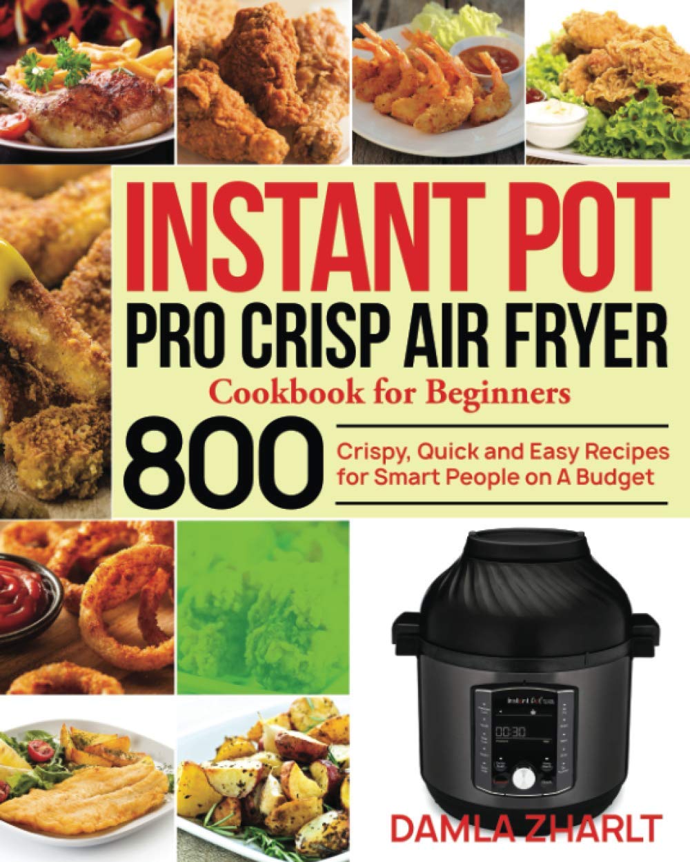 800 Crispy Recipes for Smart Budgets