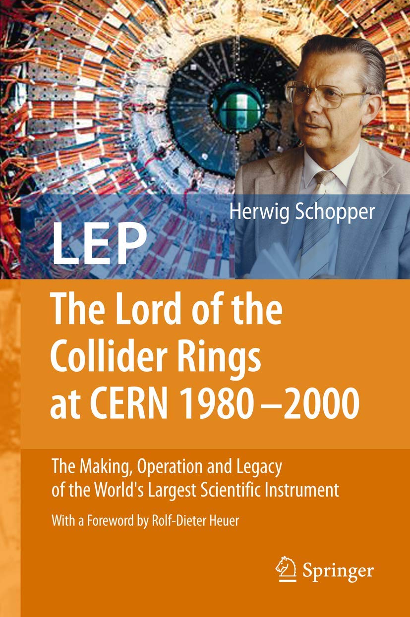 LEP - The Lord of the Collider Rings at CERN 1980-2000 Review