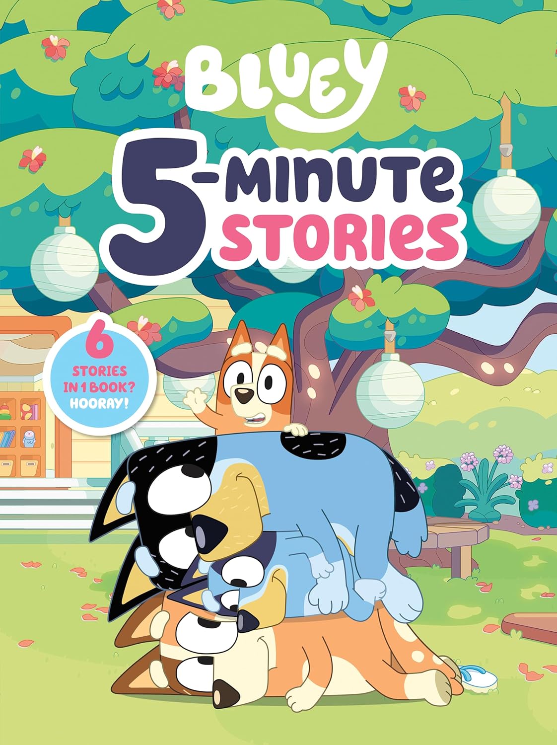 Bluey 5-Minute Stories: 6-in-1 Book! Quick Delight
