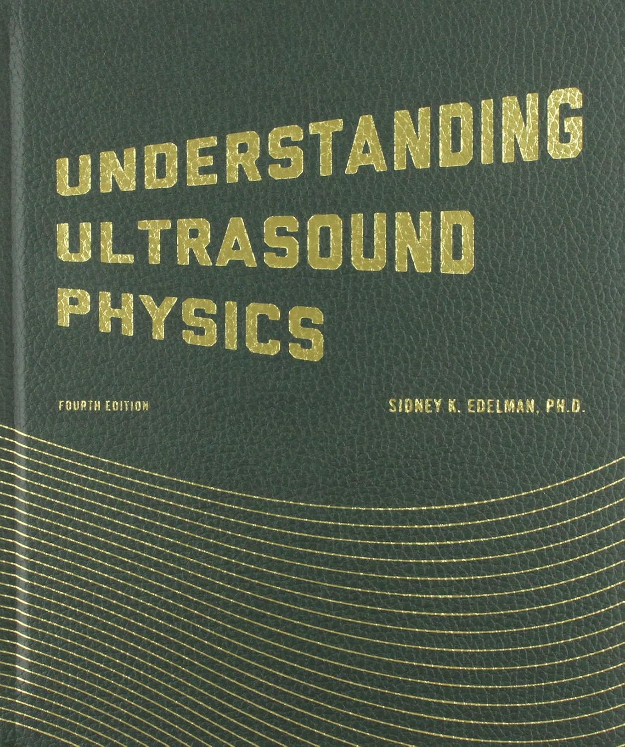 Understanding Ultrasound Physics: A Comprehensive Guide for Students