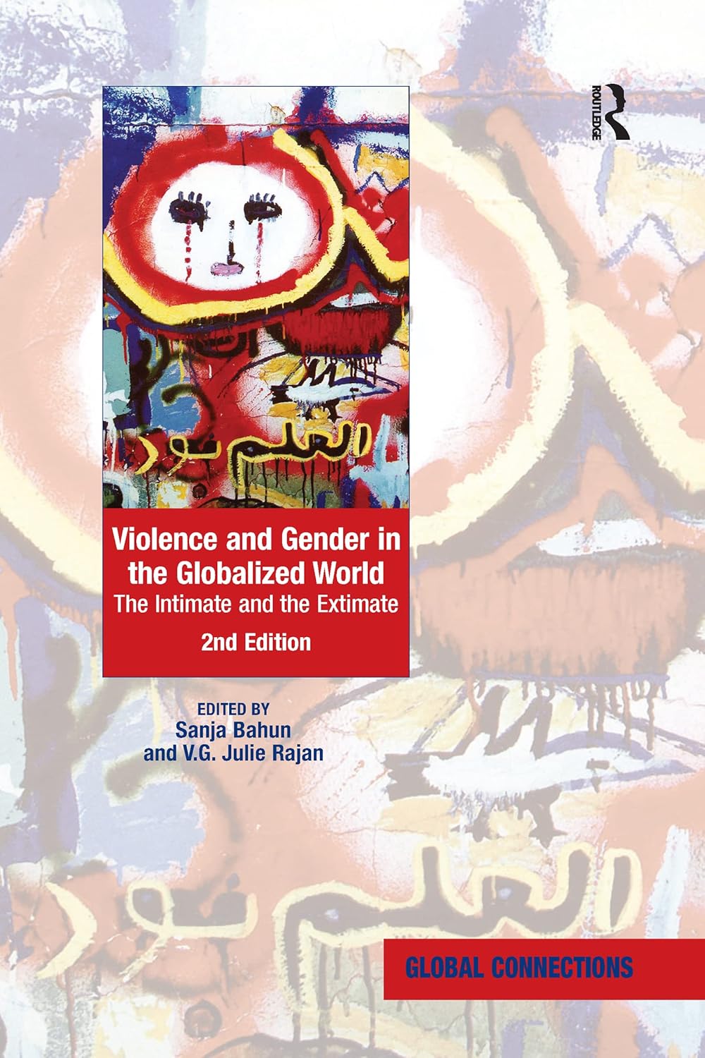Violence and Gender in the Globalized World: A Critical Analysis