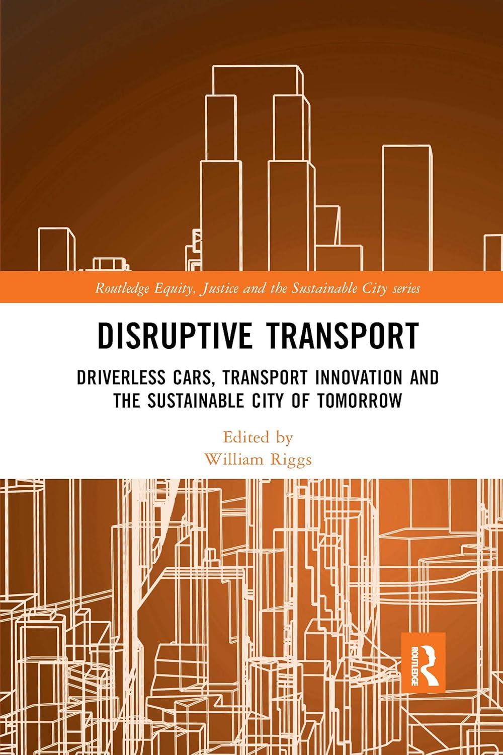 Disruptive Transport: Equity and Justice in Urban Mobility