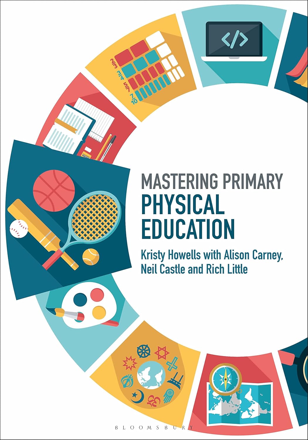 Mastering Primary Physical Education by Howells et al. (2023)