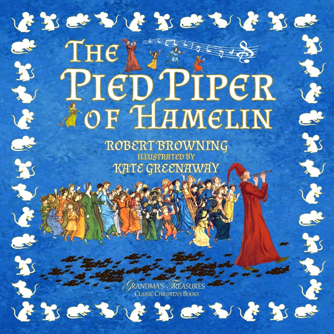 The Pied Piper of Hamelin by Robert Browning - A Timeless Tale