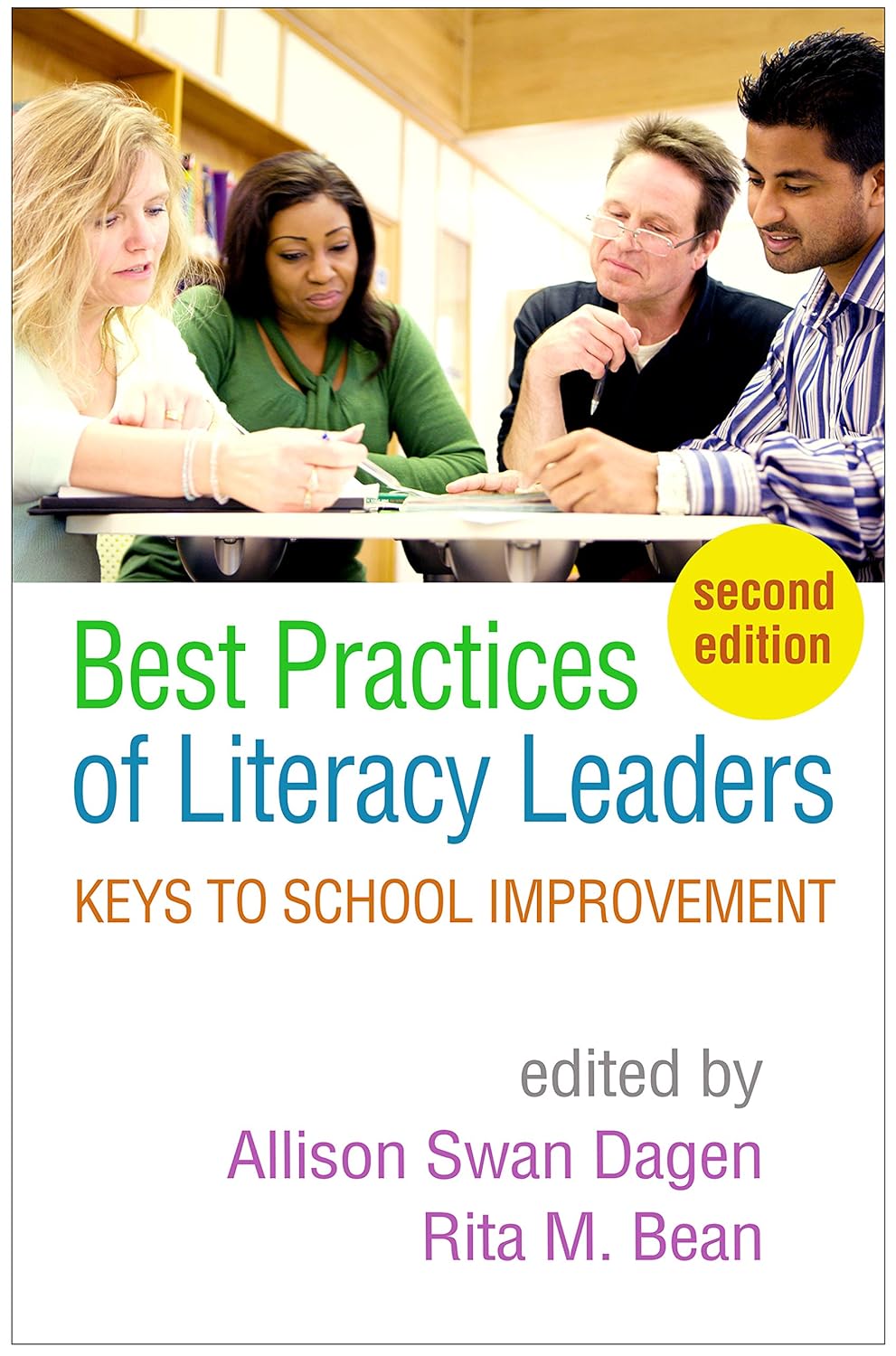 Literacy Leaders' Best Practices for Effective School Improvement