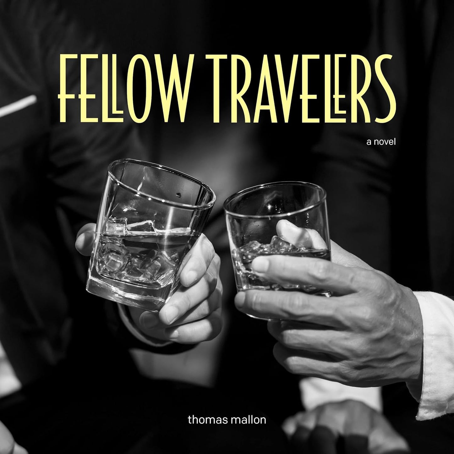 Fellow Travelers: A Captivating Tale of Love and Politics