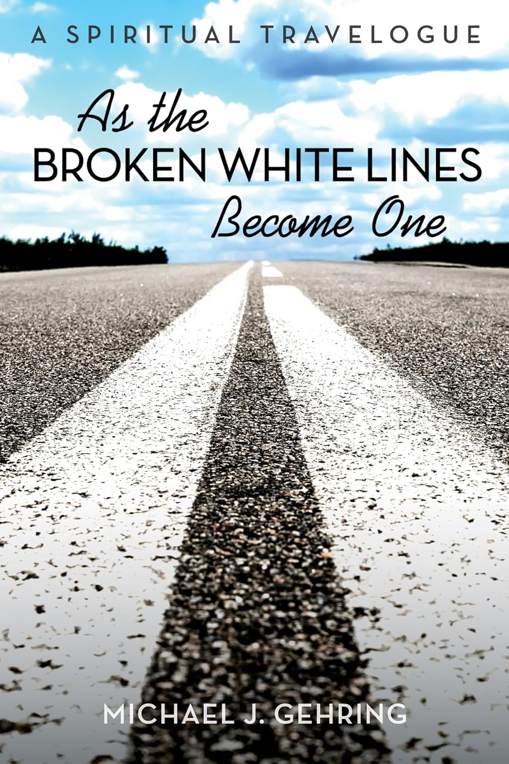 As the Broken White Lines Become One: A Spiritual Travelogue Review