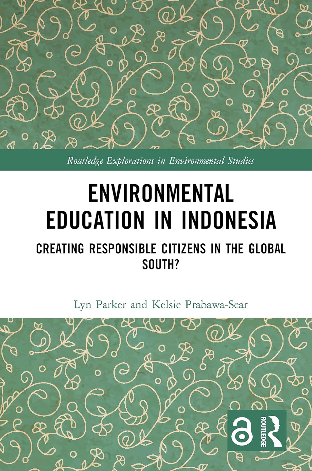 Environmental Education in Indonesia: A Comprehensive Guide