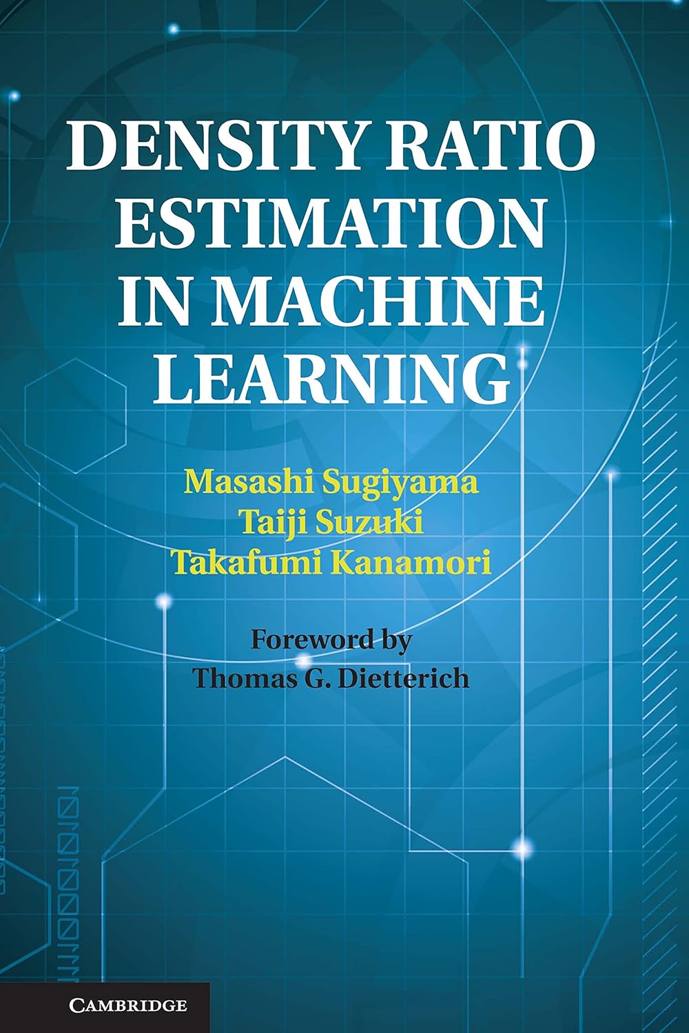 Density Ratio Estimation in Machine Learning: A Comprehensive Guide