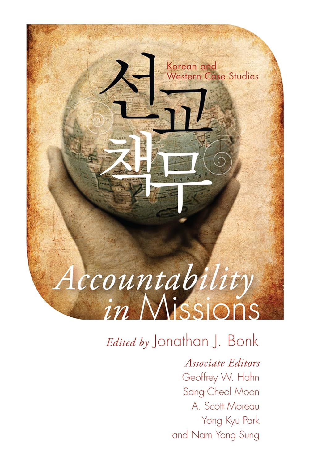 Accountability in Missions: Korean and Western Case Studies Review