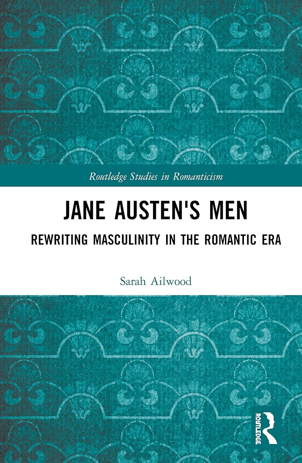 Jane Austen's Men: A Deep Dive into Romanticism and Gender