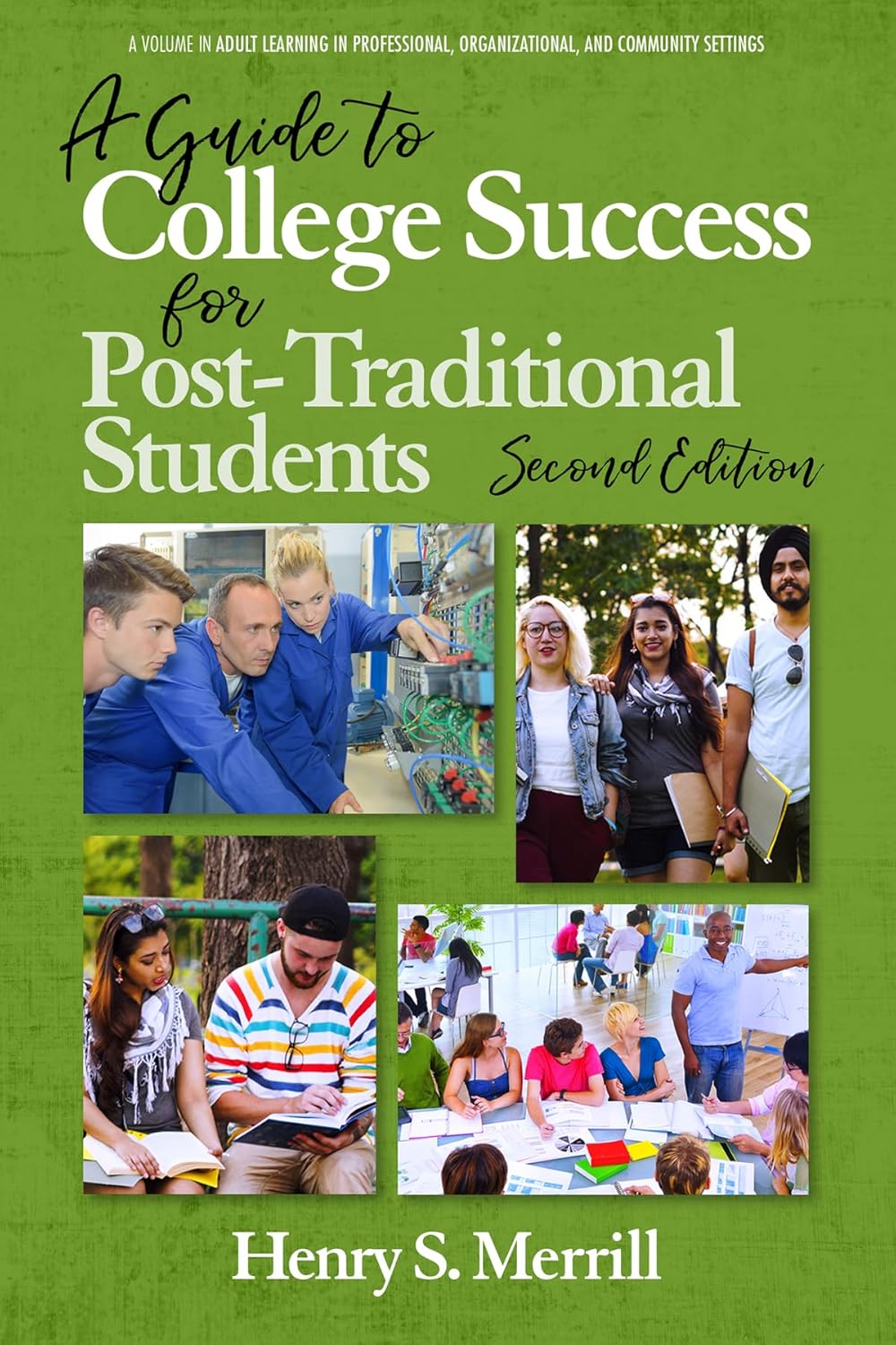 A Guide to College Success for Post-traditional Students Review
