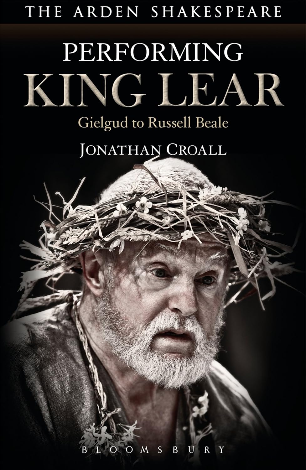 Exploring King Lear: Insights from Gielgud to Russell Beale