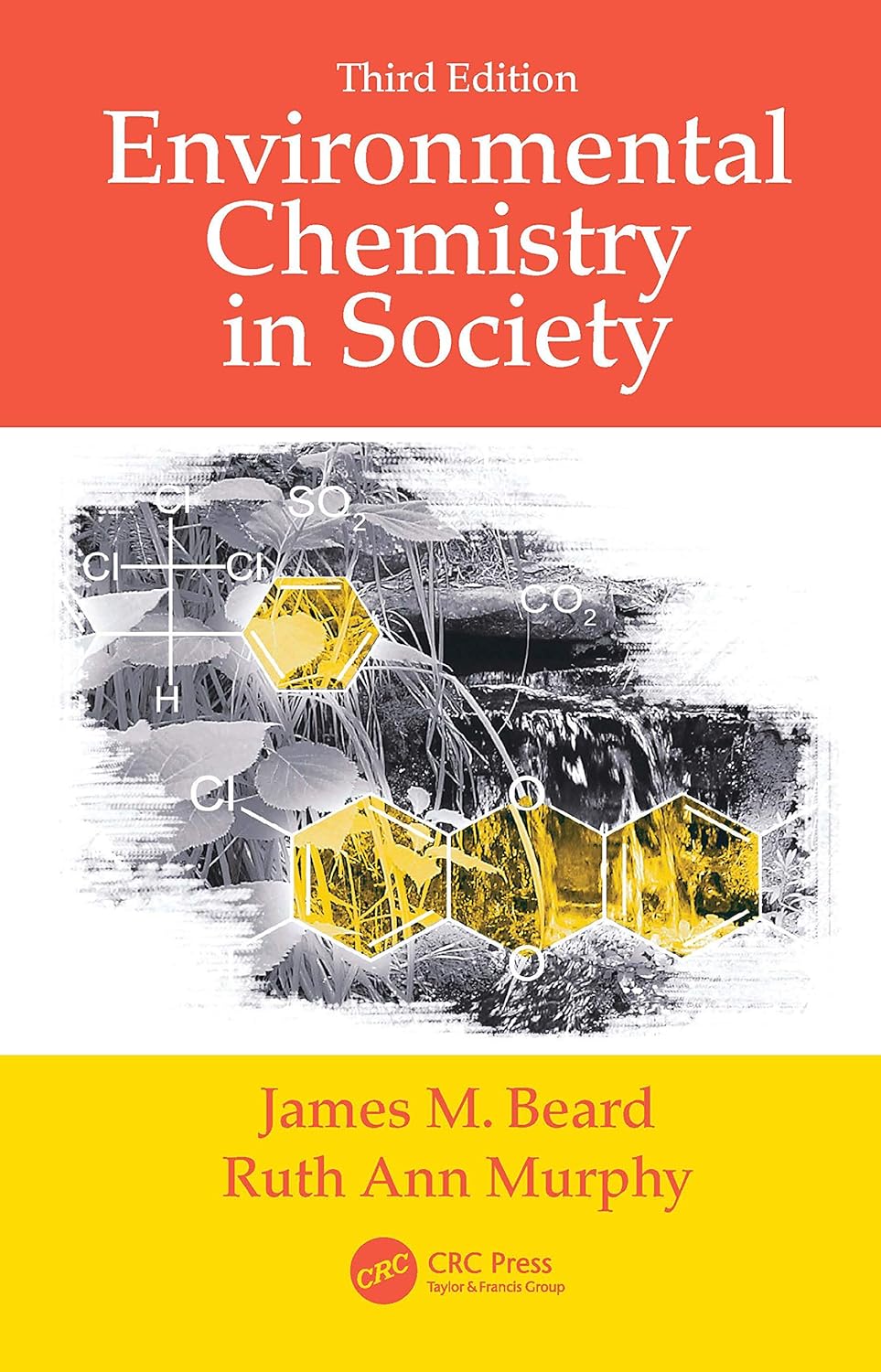 Environmental Chemistry in Society: A Comprehensive Guide