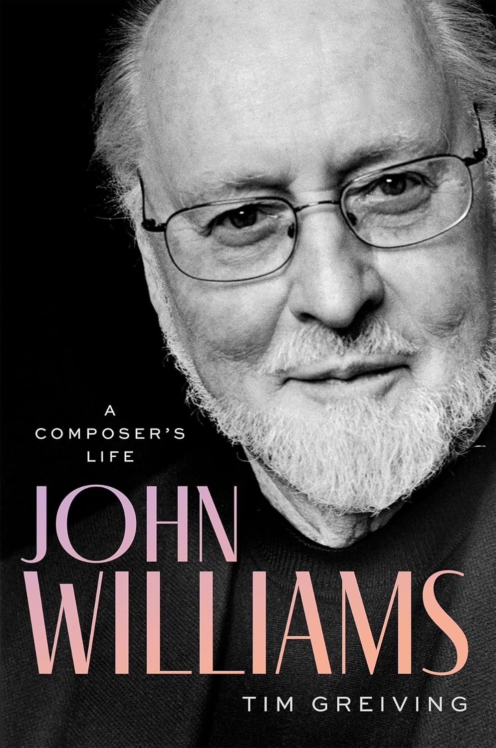John Williams: A Composer's Life - An Insightful Biography