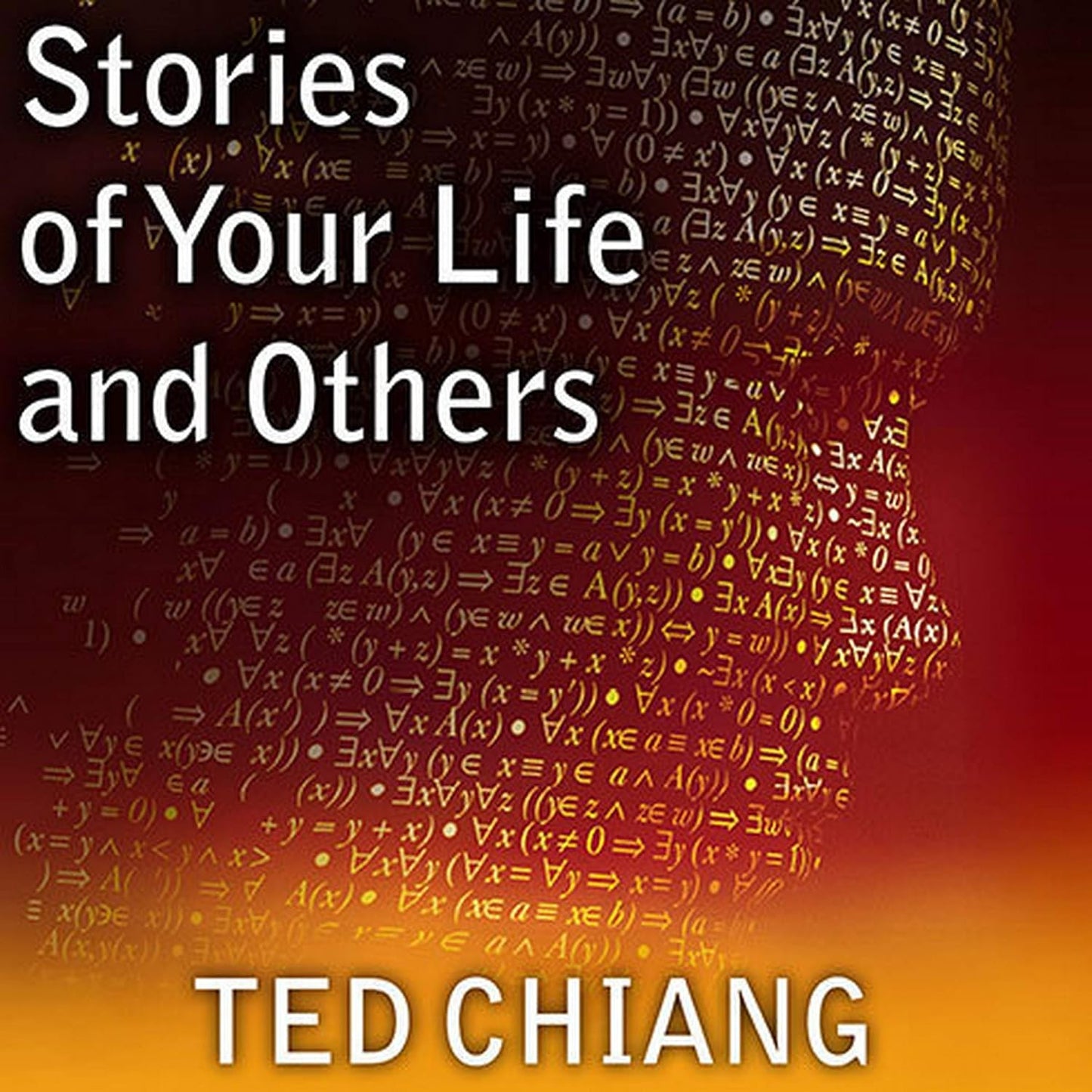 Stories of Your Life and Others by Ted Chiang - A Must-Read Collection