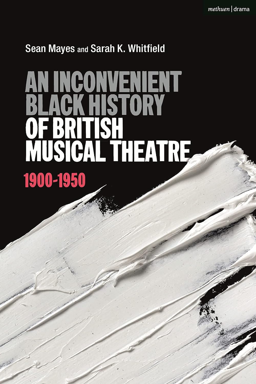 Inconvenient Black History of British Musical Theatre: 1900-1950
