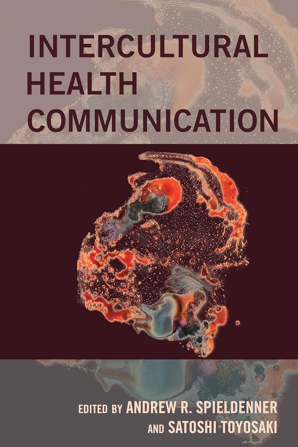 Intercultural Health Communication: A Comprehensive Guide
