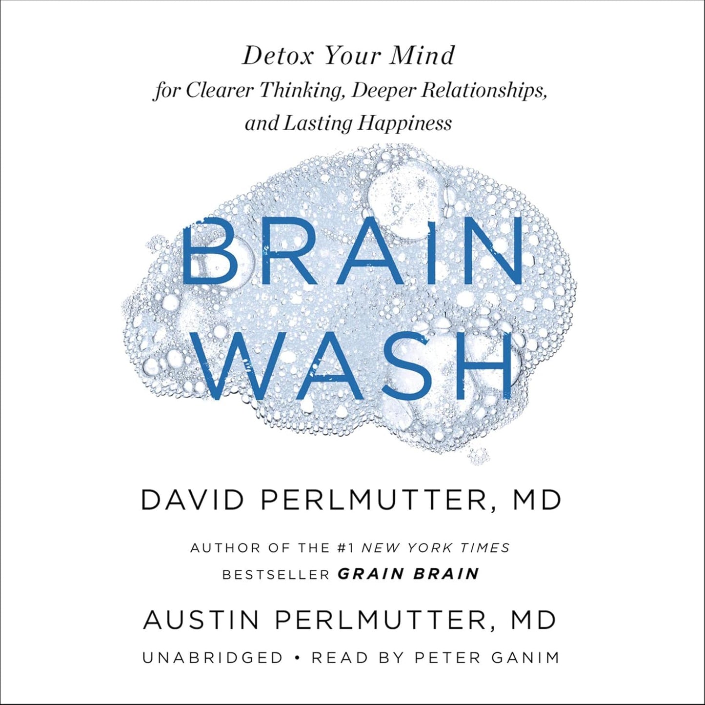 Brain Wash: Detox for Clarity & Joy