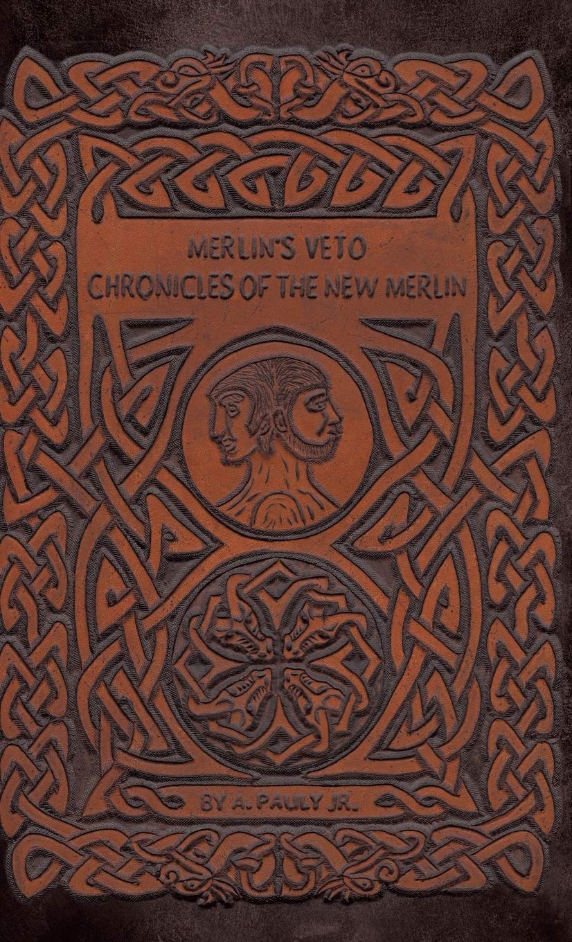 Merlin's Veto: Chronicles of the New Merlin - A Captivating Tale