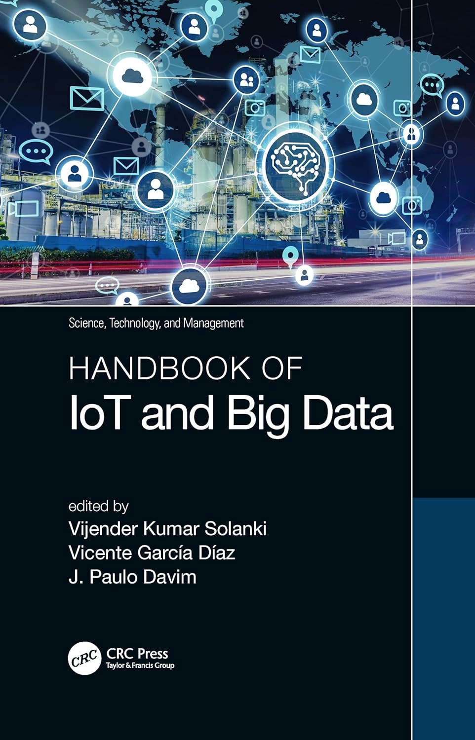 Handbook of IoT and Big Data: Essential Insights for Management