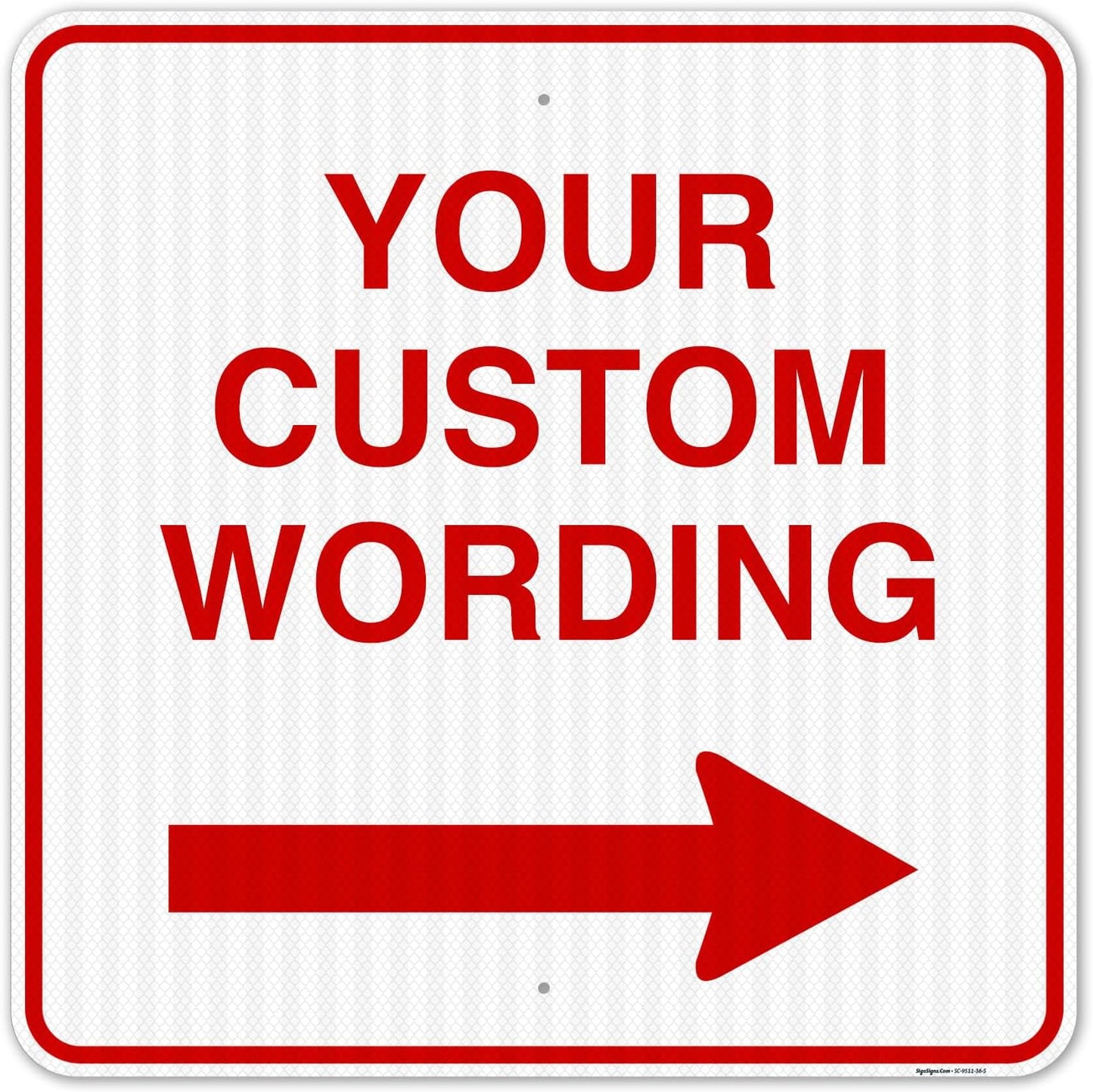 Custom Square Arrow Sign for Office, Home, Business Use