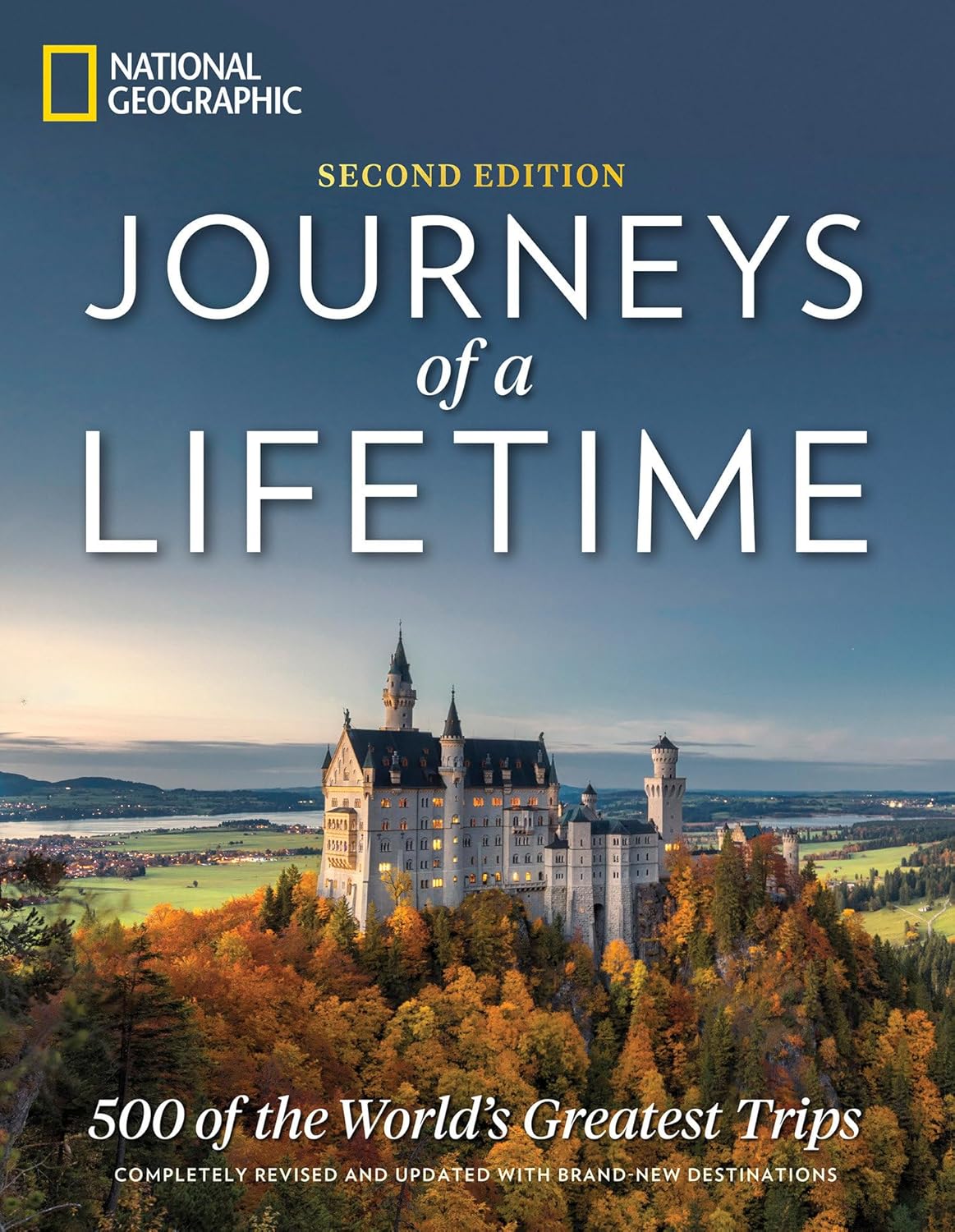 National Geographic: 500 Epic Trips!