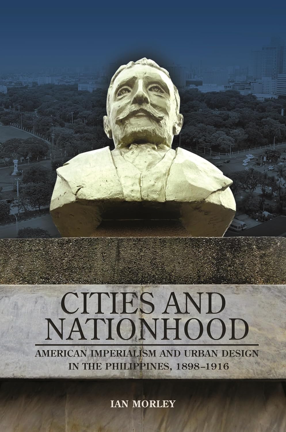 Cities and Nationhood: American Imperialism and Urban Design Insights